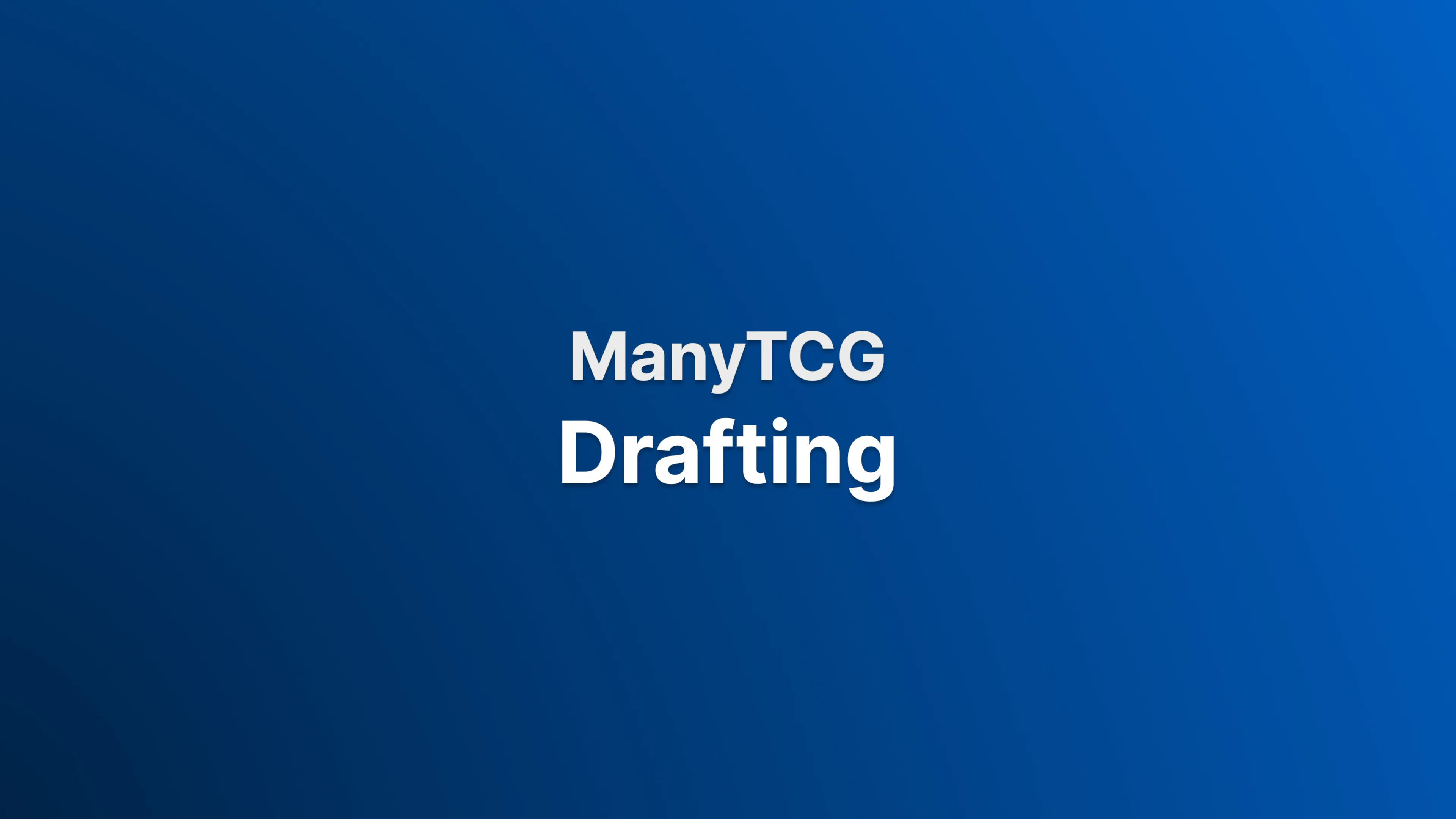 Drafting with ManyTCG