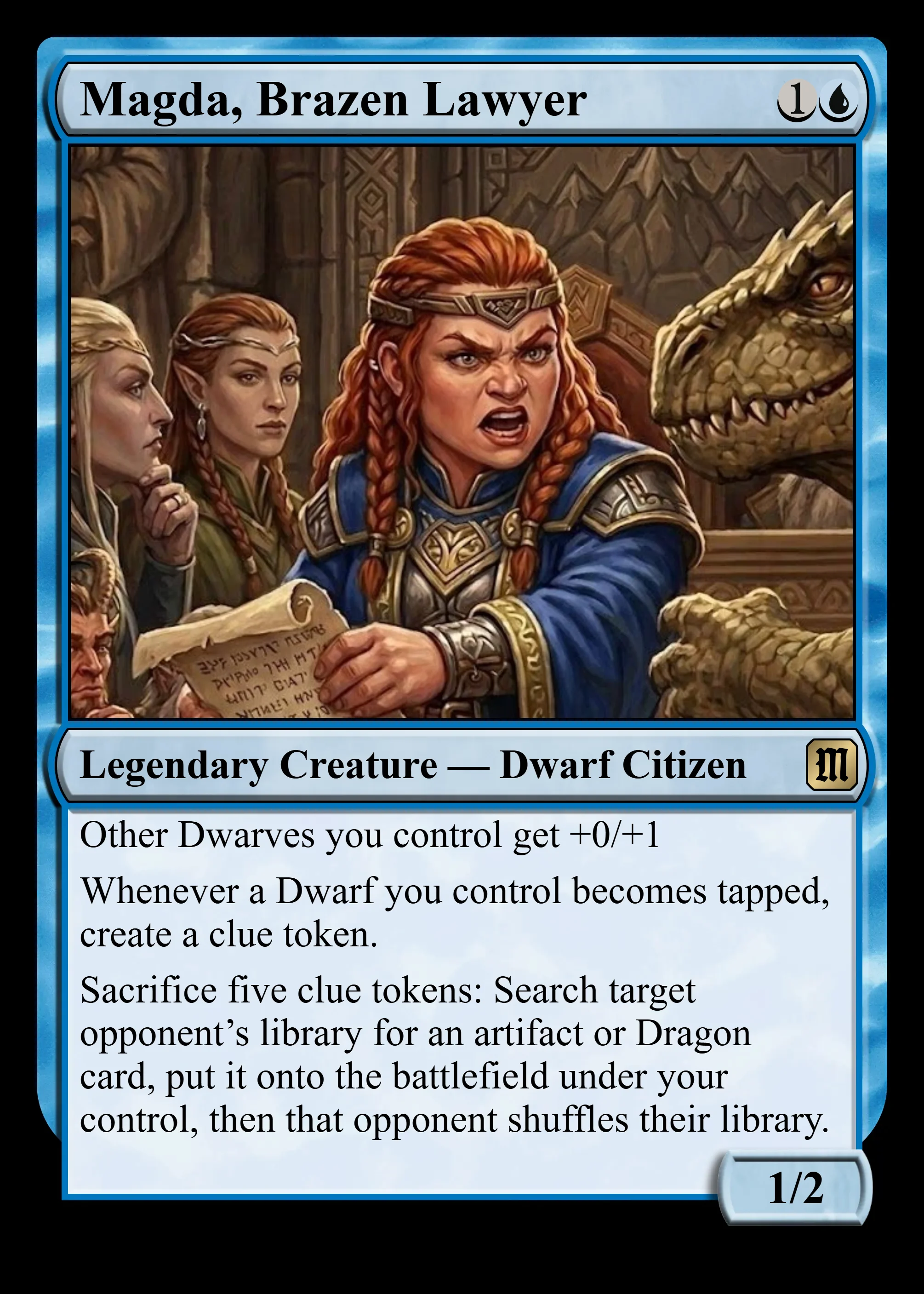Magda, Brazen Lawyer