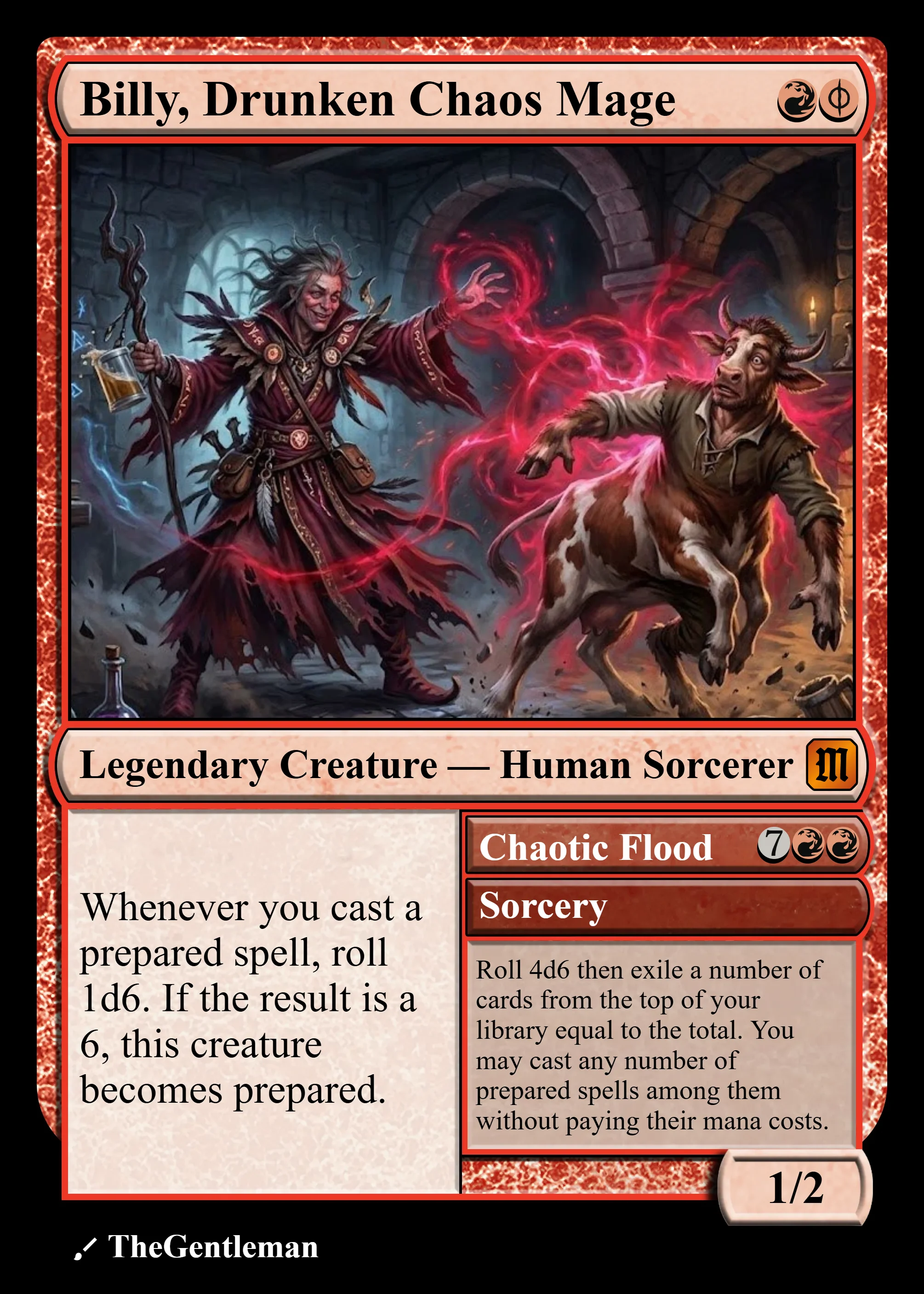 Billy, Drunken Chaos Mage