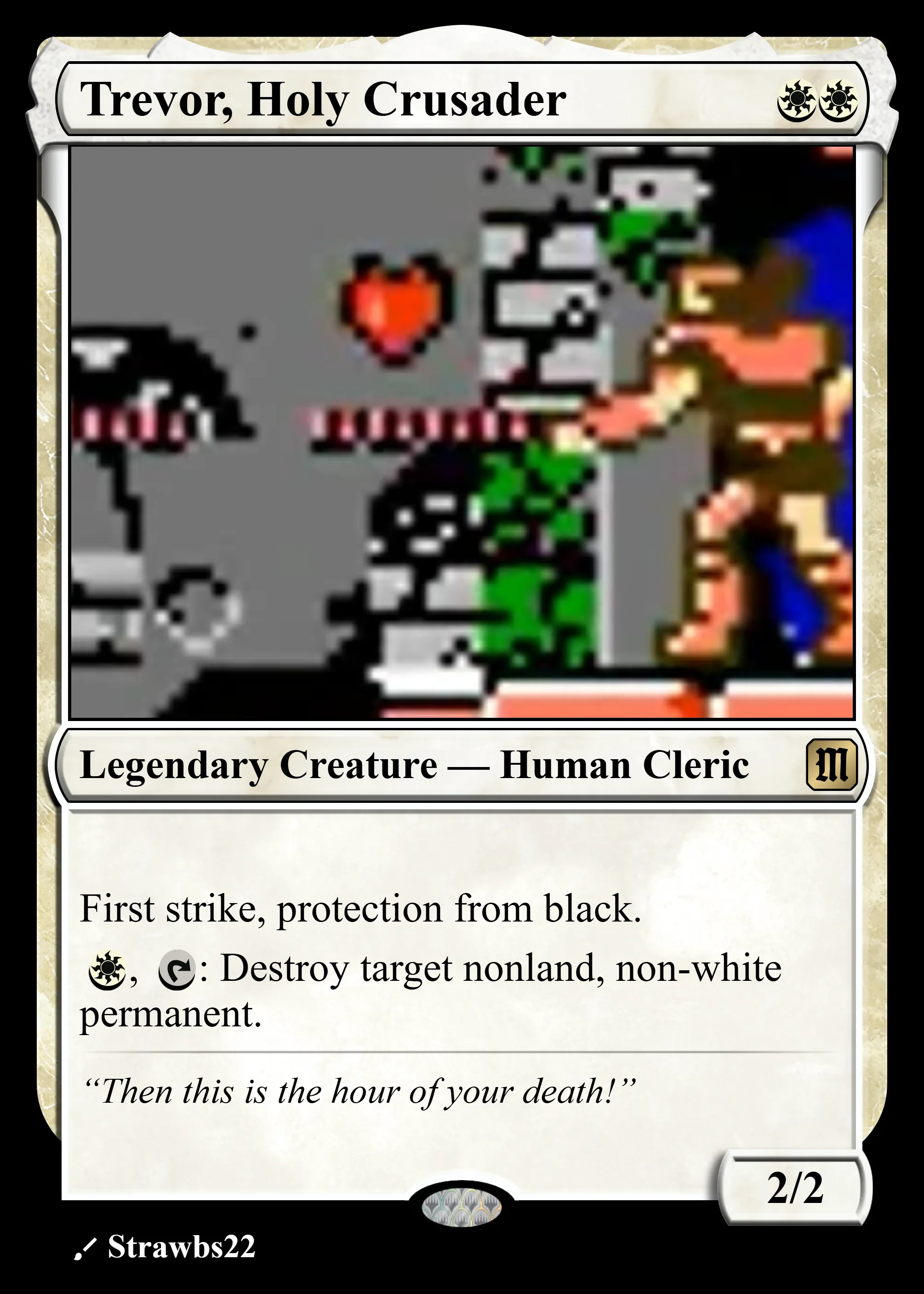 Trevor, Holy Crusader